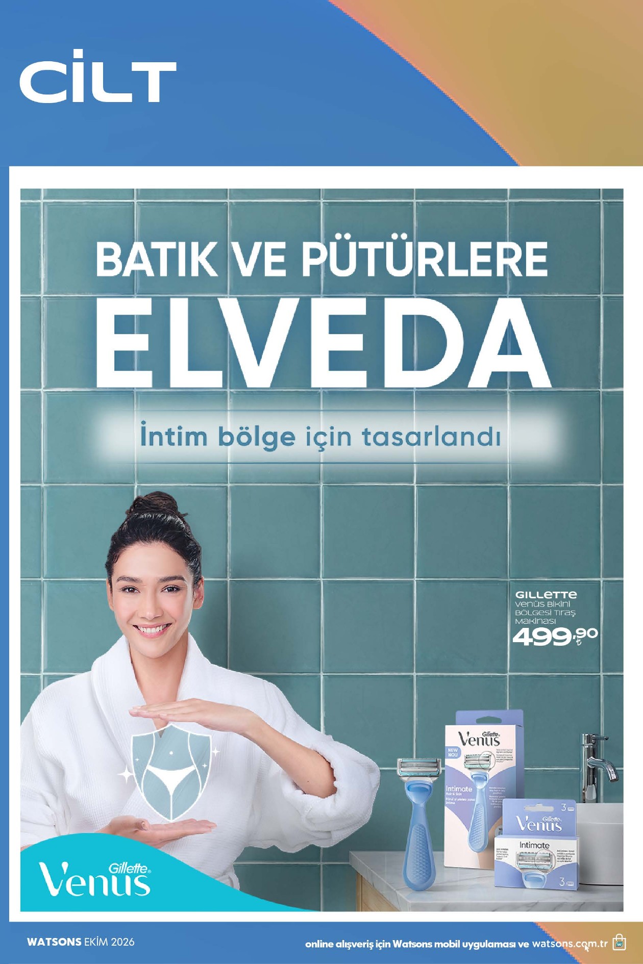 Watsons 7 Ekim 2026 aktüel katalog sayfa 34